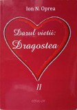 DARUL VIETII: DRAGOSTEA VOL.2-ION N. OPREA, 2014