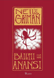 Băieții lui Anansi - Hardcover - Neil Gaiman - Paladin, 2020