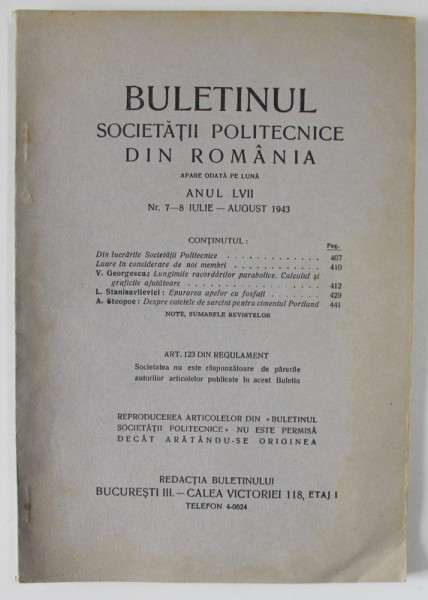 BULETINUL SOCIETATII POLITECNICE DIN ROMANIA , NR. 7- 8 , 1943 , CONTINE SI PAGINI CU RECLAME *