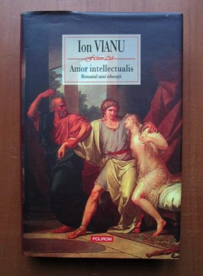 AMOR INTELLECTUALIS - ION VIANU foto