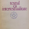 TEXTUL CA INTERTEXTUALITATE de CRISTINA HAULICA , 1981