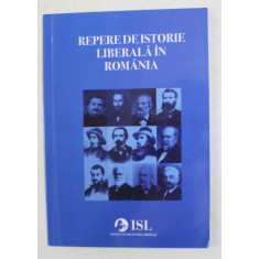 REPERE DE ISTORIE LIBERALA IN ROMANIA , ANII &#039;2000