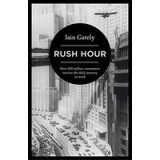 Rush Hour