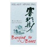 Burying the Bones, Hilary Spurling