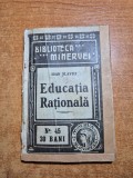 educatia rationala - ioan slavici - din anul 1909