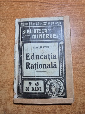 educatia rationala - ioan slavici - din anul 1909 foto