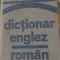 DICTIONAR ENGLEZ-ROMAN-IRINA PANOVF-207805