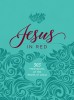 Jesus in Red: 365 Meditations on the Words of Jesus