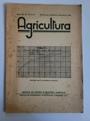 Agricultura, Revista de stiinta si practica agricola, an 3, 1948, Cluj foto