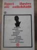 Figuri Ilustre Antichitatii: Pitagora, Herodot, Hipocrate, Aristotel, Euclid, Arhimede - Editura Tineretului 1966