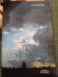 Adi Travadi - &Icirc;n v&acirc;ltoarea vremurilor