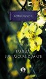 Familia lui Pascual Duarte - Camilo Jose Cela - Editura Grupul Art