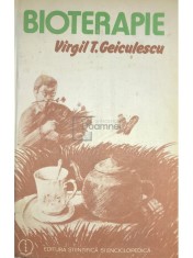 Virgil T. Geiculescu - Bioterapie (Editia: 1986) foto