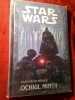 STAR WARS 6 - Alan Dean Foster - Ochiul Mintii - - Editura Amaltea