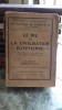 LE NIL ET LA CIVILISATION EGYPTIENNE-A. MORET (NILUL SI CIVILIZATIA EGIPTEANA)