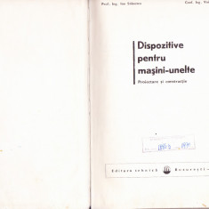 DISPOZITIVE PENTRU MASINI -UNELTE