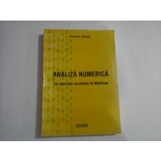 ANALIZA NUMERICA Cu aplicatii rezolvate in Mathcad - Nicolae Danet (dedicatie si autograf)