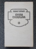 CHIRA CHIRALINA - Panait Istrati