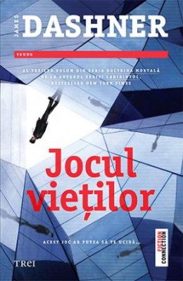 Jocul vietilor &amp;ndash; James Dashner foto