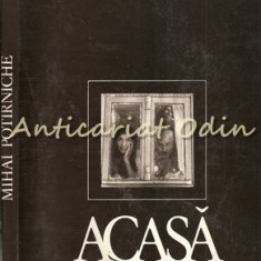 Acasa, Amintiri - Mihail Potirniche