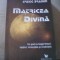 Gregg Braden - MATRICEA DIVINA ( 2007 )