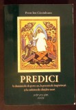 PREDICI LA DUMINICILE DE PESTE AN, LA PRAZNICELE IMPARATESTI SI LA SARBATORILE SFINTILOR MARI-ION CARCIULEA-367540