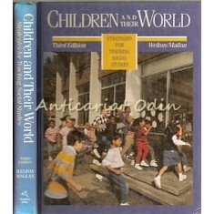 Children And Their World - David A. Welton, John T. Mallan