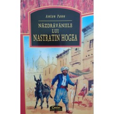 Nazdravaniile Lui Nastratin Hogea - Anton Pann , G201