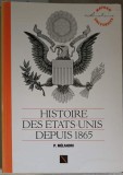 HISTOIRE DES ETATS-UNIS DEPUIS 1865-PIERRE MELANDRI-252755