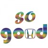 Sticker Honda So Good , Autocolant Personalizat pentru Masina Ta