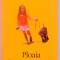 PLOAIA INAINTE SA CADA de JONATHAN COE , 2009