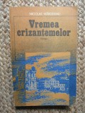 Vremea crizantemelor - Nicolae Margeanu