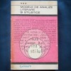 Modele de Analize Literare si Stilistice Vol. III - Lyceum - Studii Literare