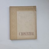 Ion Frunzetti, Pictorul revolutionar C. Rosenthal, Bucuresti, 1955