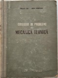 Culegere de probleme de mecanica tehnica - Aurelian Stan, Mircea Grumazescu