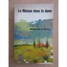 Maxence Van der Meersch - La Maison dans la dune