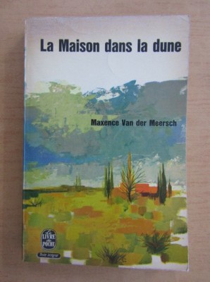 Maxence Van der Meersch - La Maison dans la dune foto