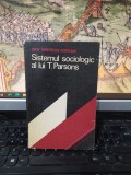 Sistemul sociologic al lui T. Parsons, Lucia Dumitrescu-Codreanu, Buc. 1973, 134