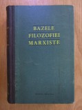 Bazele filozofiei marxiste (1959, editie cartonata)