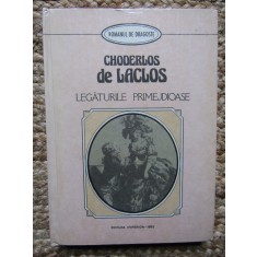 LEGATURILE PRIMEJDIOASE-CHODERLOS DE LACLOS