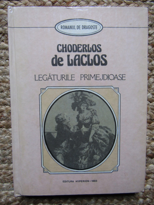 LEGATURILE PRIMEJDIOASE-CHODERLOS DE LACLOS
