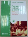 Formare initiala si continua Romita Iucu, Otilia Pacurari