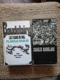 Baudelaire - Les Fleurs Du Mal / Florile Raului (editie bibliofila, cu etui)