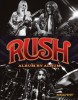 Rush: Album by Album
