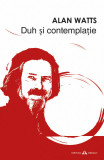 Duh si contemplatie | Alan Watts, Herald