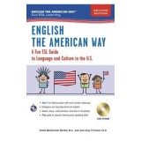 English the American Way: A Fun Guide to English Language 2nd Edition