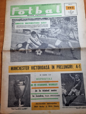 fotbal 30 mai 1968-manchester a castigat CCE,art.dinamo,rapid bucuresti,dobrin foto