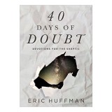 40 Days of Doubt - Devotional Carte straina Carti in engleza