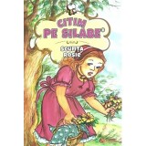 Citim pe silabe. Scufita rosie |
