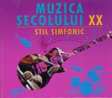 CD Readers Digest: Muzica secolului XX - Stil simfonic ( 3 CD, ca noi ), Clasica